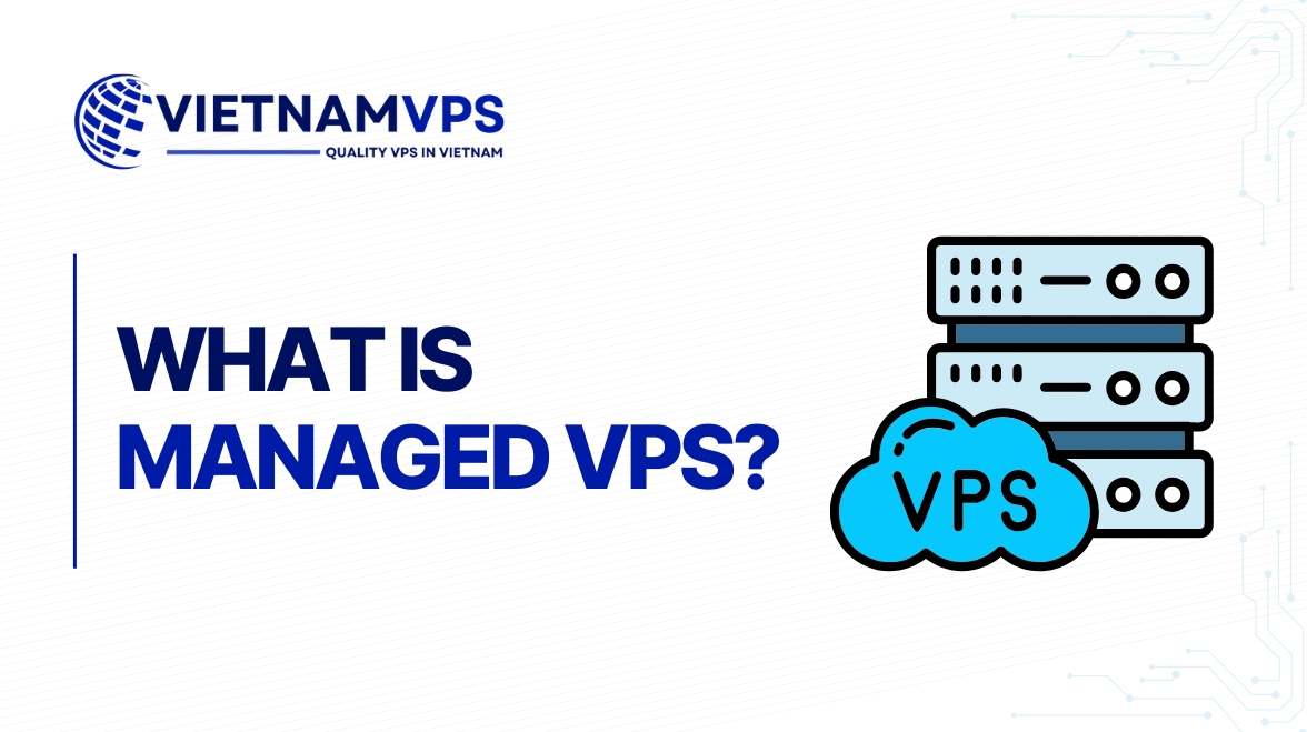 What is Managed VPS
